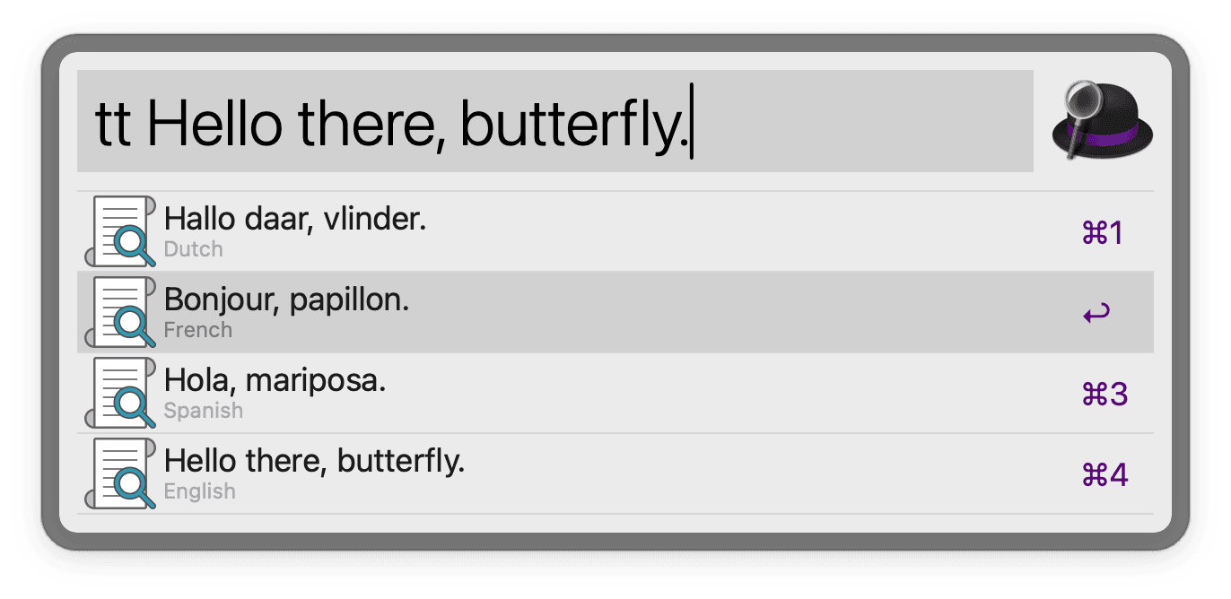 Alfred showing the query "tt Hello there, butterfly." with translations to Dutch, French, Spanish and English, each selectable with a Cmd-number shortcut.