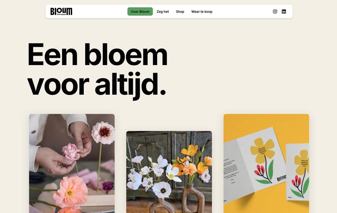 The Bloum homepage: the headline Een bloem voor altijd over three photographs, hands folding a pink paper rose at a workbench, paper poppies in wooden vases against an old green cabinet, and a greeting card with a yellow flower on it